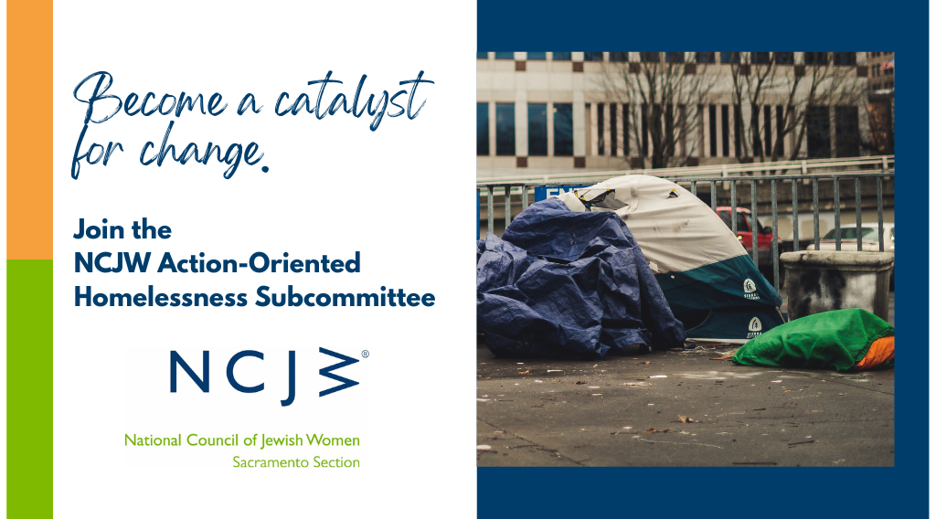 NCJW Sacramento Homelessness Subcommittee page header with homeless tent camp on the right side